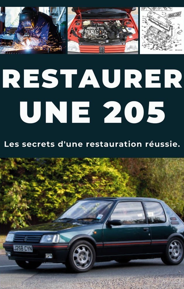 RESTAURER UNE PEUGEOT 205