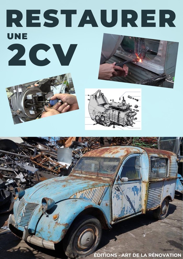 RESTAURER UNE 2CV