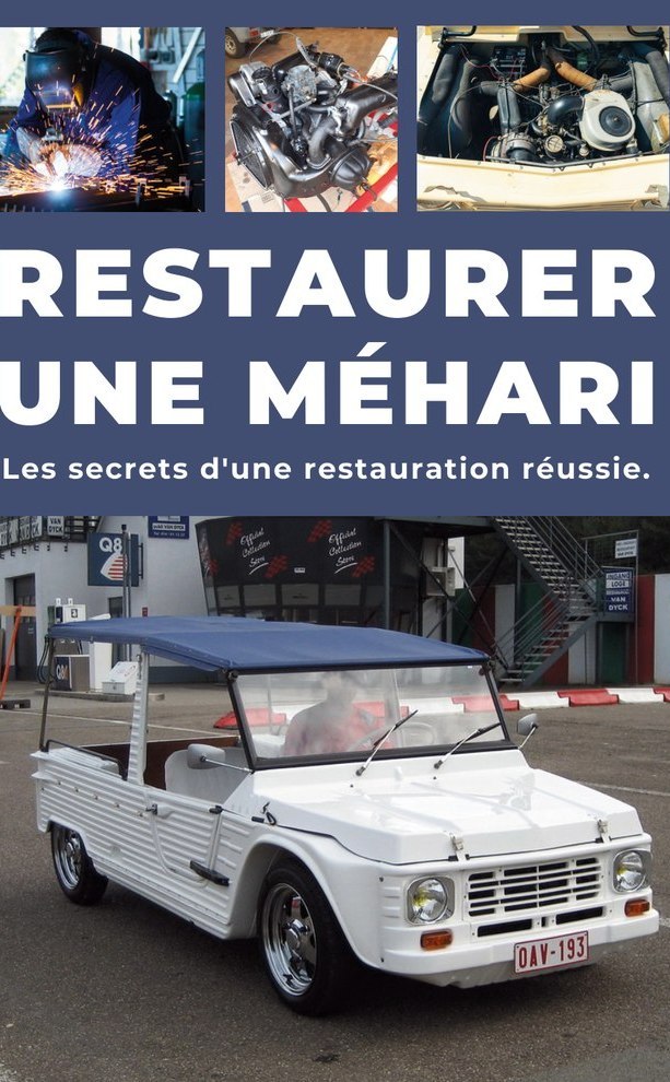 RESTAURER UNE MEHARI