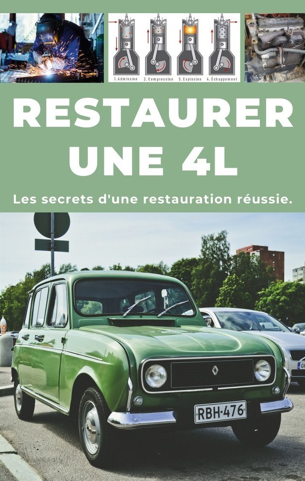 RESTAURER UNE R4
